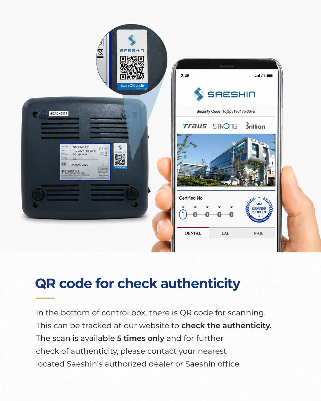Original Saeshin Strong 210 QR code authenticity verification showing the control box security label and smartphone authentication page used to confirm genuine Korean-made nail drill machines.